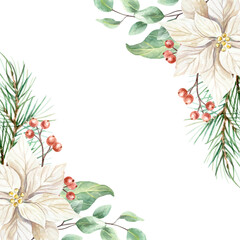 Christmas frame with white poinsettia flower, fir branch, sprig of red berries, green eucalyptus. Hand drawn watercolor pastel illustration for New Year cards and banners.