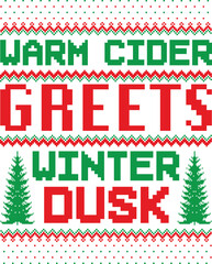 
Warm cider greets winter dusk- sweater t shirt Design Classic sweater feel transformed into cool t-shirt design
