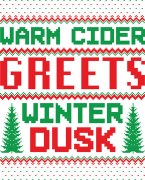 
Warm cider greets winter dusk- sweater t shirt Design Classic sweater feel transformed into cool t-shirt design
