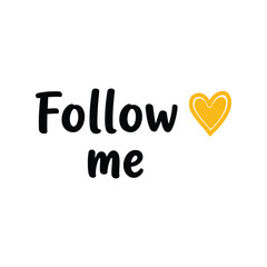 Follow me social media heart call to action text typography sticker graphic vector