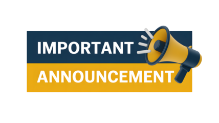 Stay informed with this important announcement via megaphone today