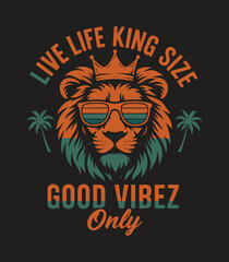 Good Vibez Only Lion T-Shirt | Live Life King Size Retro Graphic