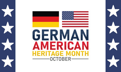 German American Heritage Month October Flag Tribute Design. Background, poster, postcard, banner.