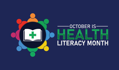 October is Health Literacy Month Awareness Graphic. Vector web banner, background, poster, postcard, template design.
