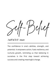 Self-Belief Definition Motivational Printable Poster, Positive Quote Wall Art, Encouragement Gift for Graduate, Teacher, Entrepreneur, or Leader