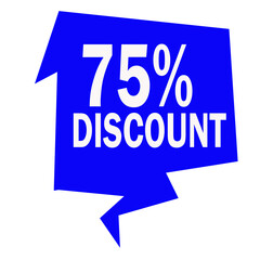blue discount speech bubble offer save up to 75persent 3d icon on white background