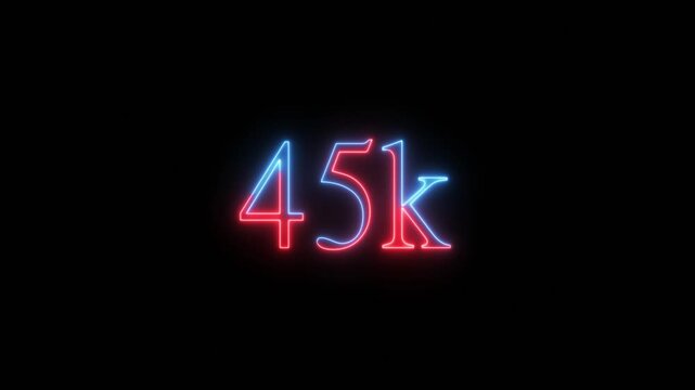 Glowing Neon Number 45k On Black Background forty five thousand light