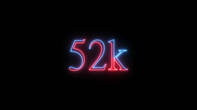 Fifty Two Thousand Followers Neon Sign Glowing On Black Background social media count