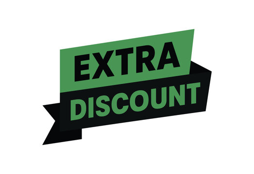 Flat vector banner design text EXTRA DISCOUNT bold geometric font green and black palette ribbon folded shape isolated on white