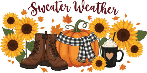 Sweater Weather Fall Design with Pumpkin, Sunflowers, Coffee Mug, Autumn Leaves, Boots and Buffalo Plaid Scarf Illustration