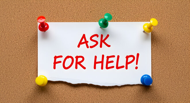 Text Ask for Help on White Paper with Colorful Pushpins on Cork Board Texture