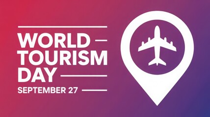 Fototapeta premium World Tourism Day Travel Adventure Vacation Landmark Culture Nature Global Exploration Background Illustration