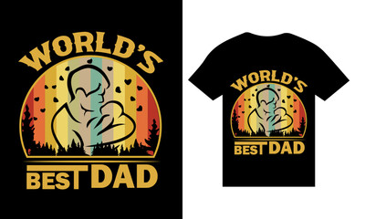 MY DAD WORLD'S BEST DAD.