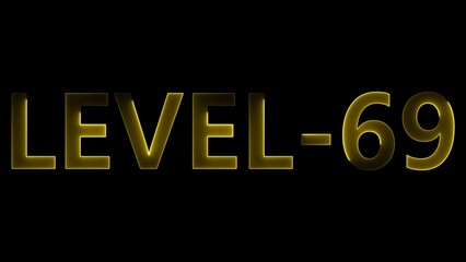Golden Level 69 Text Against Black Background golden text glowing text