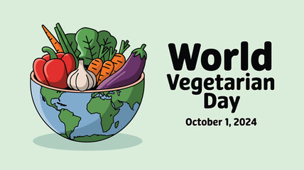 Vector art of world vegetarian day on october 1, 2024, featuring a bowl of fresh vegetables shaped like the earth, promoting plantbased eating