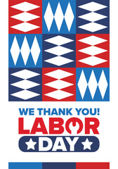 Happy Labor Day. Public federal holiday, celebrate annual in United States. American labor movement. Patriotic american elements. Poster, card, banner and background. Vector illustration