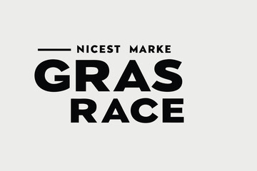 Nicest Marke Gras Race Typography Design with Bold Letters for TShirt Print and Event Promotion with Clean Background
