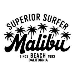 Vintage Typography Poster with the Retro Surf-Inspired Design 'Superior Surfer Malibu Beach California'