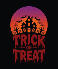 Spooky Halloween Trick or Treat design with haunted house silhouette.