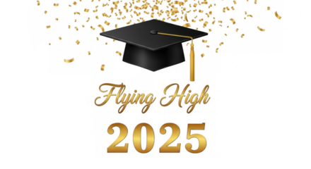 Graduation celebration with a celebratory cap, golden script and confetti shower