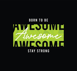 Awesome illustration typography graphic motivational quotes for print 