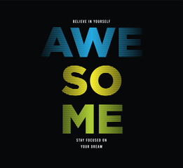 Awesome Streetwear graphic design typography illustration for t shirt