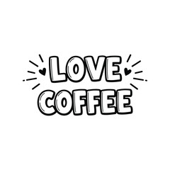 Hand-drawn 'love coffee' message with hearts, doodle style, caffeine addiction, beverage icon