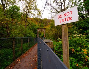 Autumn Forest Footbridge Warning