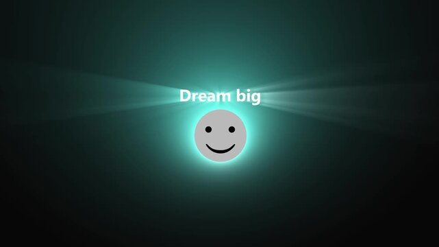 Animated inspirational happy face teal glow dark background dream big success motivation. Dream big motivational animation happy face teal glow dark background success inspiration.