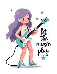 A young girl joyfully plays her electric guitar with the words 'Let the music play'.