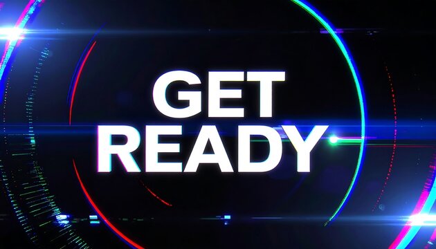 Futuristic Get Ready Digital Countdown Graphic.