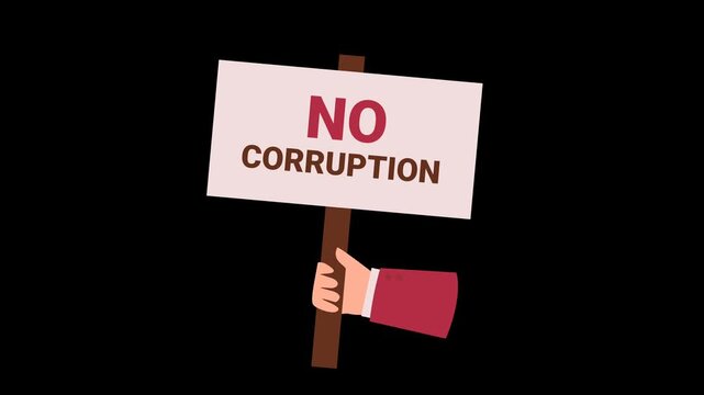 Hand holding a banner with a message No Corruption. Anti corruption illustration animation 