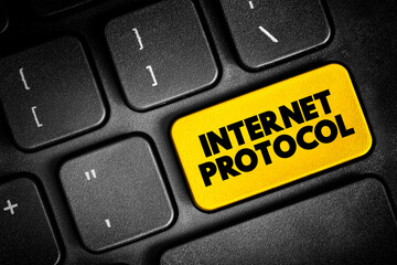 Fototapeta premium Internet Protocol - network layer communications protocol in the Internet protocol suite for relaying datagrams across network boundaries, text concept button on keyboard