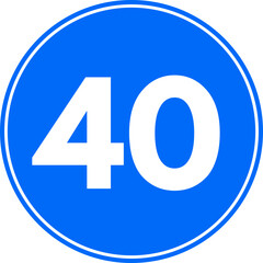Minimum Speed Limit 40 Sign