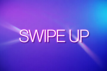 Unlock exciting opportunities with a dynamic swipe up motion, guiding viewers to discover more and engage instantly with vibrant neon text on a stunning gradient.