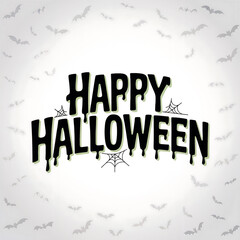 Happy Halloween typography greeting card. 