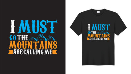 Mountains t-shirt design vector illustration