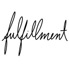 fulfillment lettering hand writing motivation inspriration english cheerful good emotion
