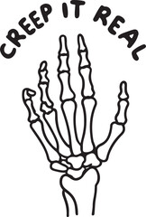 Skeleton hand gesture with 'creep it real' text for spooky halloween and horror themes vector