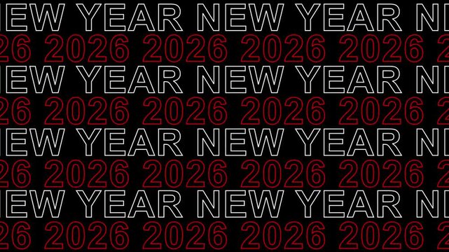 Dynamic repeated text animation with the word "NEW YEAR 2026". Bold typography motion design with black background and neon outline effect. Perfect for marketing, sale promotions, social media posts