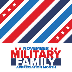 Obraz premium National Military Family Month in United States. Celebrate annual in November. Thank you for military family. Patriotic american elements. Poster, card, banner, background. Vector illustration