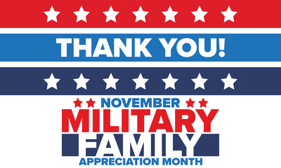 National Military Family Month in United States. Celebrate annual in November. Thank you for military family. Patriotic american elements. Poster, card, banner, background. Vector illustration