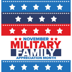 National Military Family Month in United States. Celebrate annual in November. Thank you for military family. Patriotic american elements. Poster, card, banner, background. Vector illustration