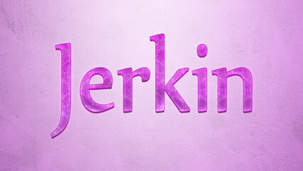 Purple text effect of word Jerkin on light background.