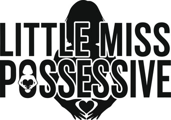 Little miss possessive vector silhoutte.eps