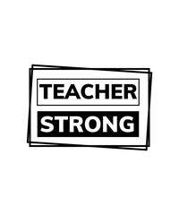 TEACHER STRONG svg 