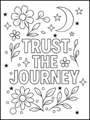Trust the Journey hand-drawn lettering with floral wreath decoration. Inspirational doodle artwork for greeting cards, posters, and printable coloring pages for adults and kids. 