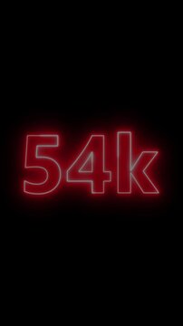 Glowing red neon 54K light text animation. Shining neon number motion graphic for 54K followers and subscribers celebration. Social media milestone achievement neon effect video on black background.