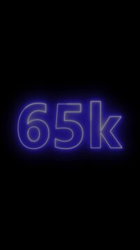 Glowing red neon 65K light text animation. Shining neon number motion graphic for 65K followers and subscribers celebration. Social media milestone achievement neon effect video on black background.