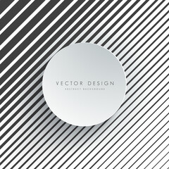 Vector Abstract Background or Banner Design with Black and White Diagonal Stripes and a 3D White Circle for Text or Logo